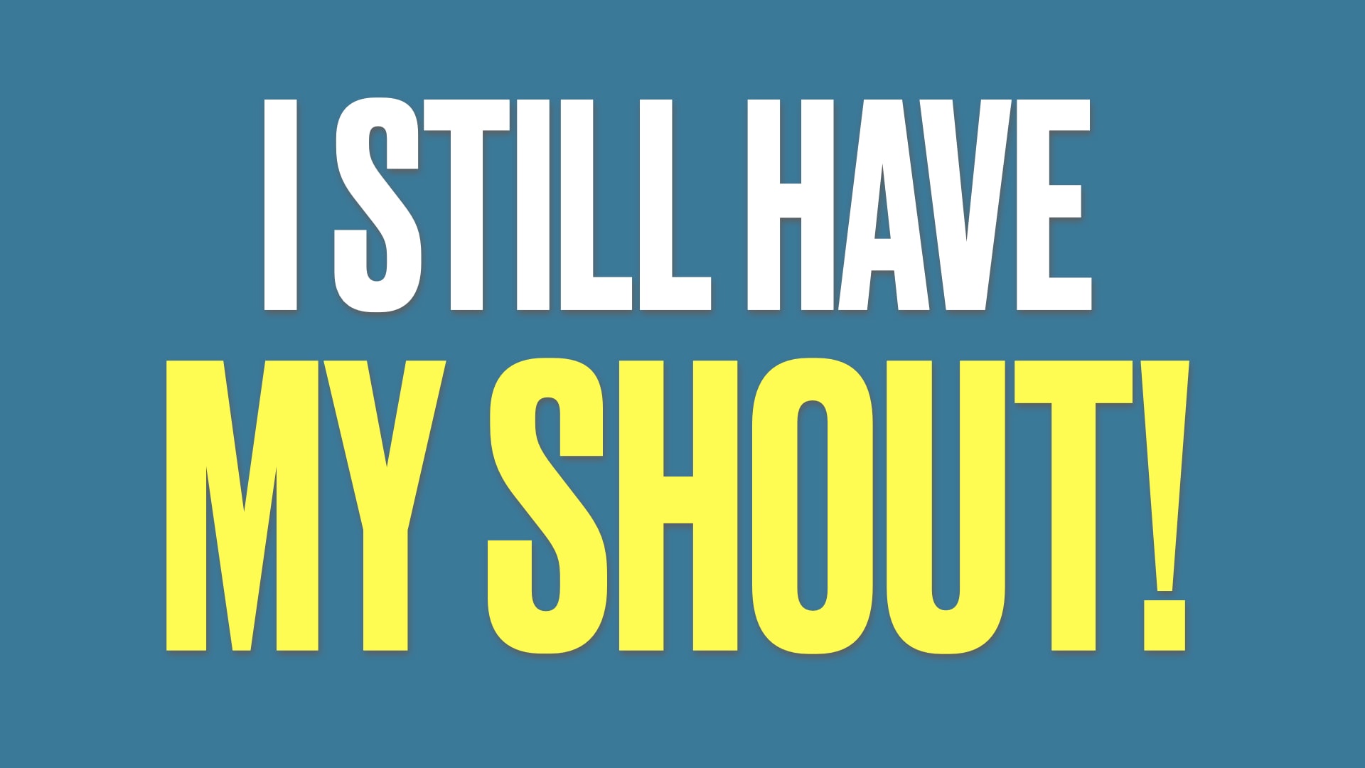 2023.04.16AM I Still Have My Shout.015